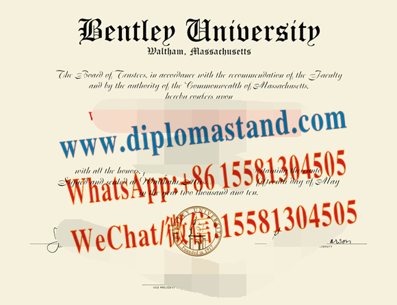 Buy fake Bentley University Diploma