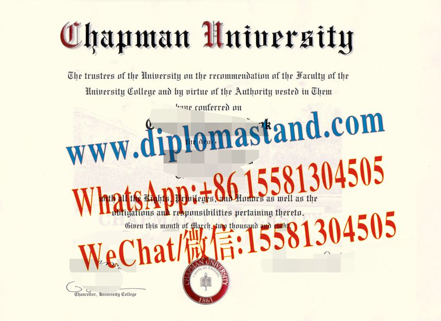 Buy fake Chapman University Diploma