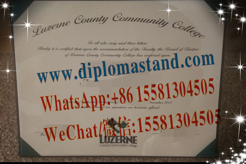 Buy fake Luzerne County Community College Diploma