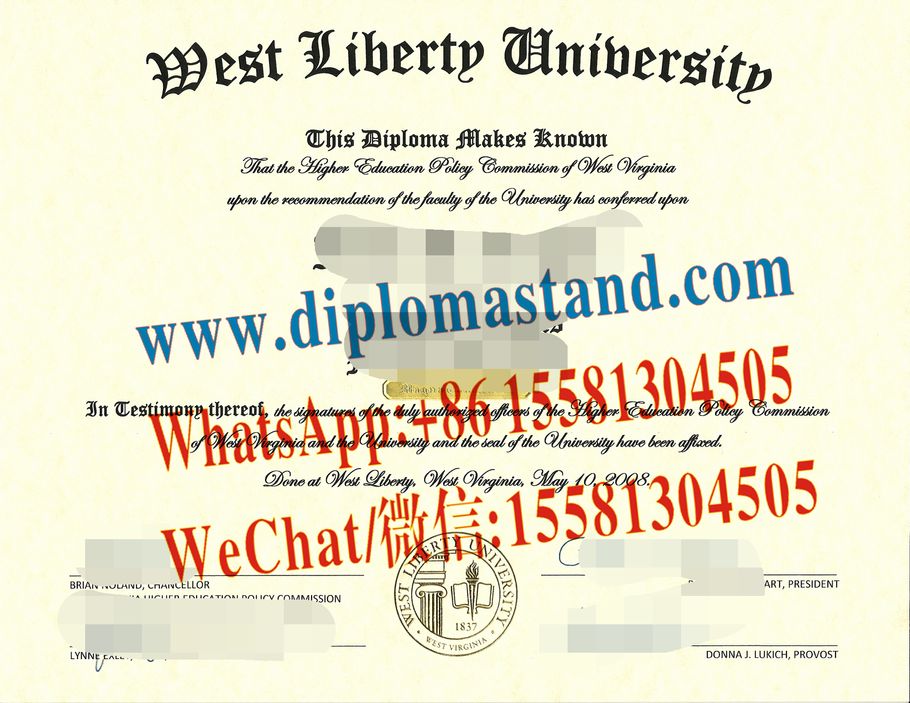 Buy fake West Liberty University Diploma