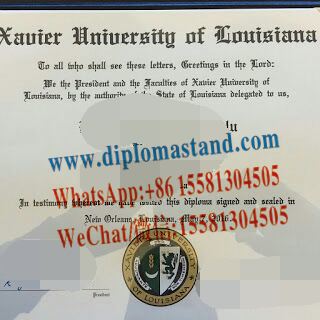 Buy fake Xavier University of Louisiana Diploma